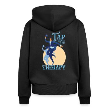 Tap Dance is my Therapy Steptanz Step Steptänzer - Frauen Premium Bio Zip Hoodie - Schwarz - Hinten - Julia (174cm)
