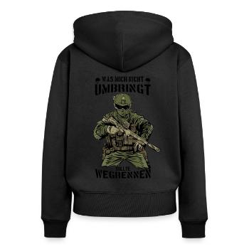 BUNDESWEHR SOLDAT SOLDATEN WAS MICH NICHT UMBRINGT - Frauen Premium Bio Zip Hoodie - Schwarz - Hinten - Julia (174cm)