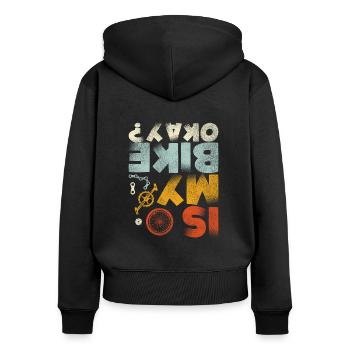 Is my Bike Okay? MTB Mountainbike Fahrer Geschenke - Frauen Premium Bio Zip Hoodie - Schwarz - Hinten - Julia (174cm)