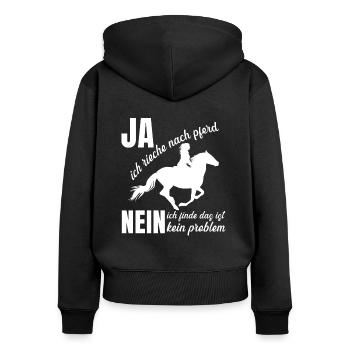 Ich rieche nach Pferd Reiten - Frauen Premium Bio Zip Hoodie - Schwarz - Hinten - Julia (174cm)