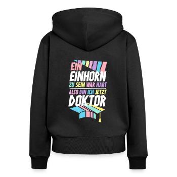 Doktortitel Einhorn Frau - Frauen Premium Bio Zip Hoodie - Schwarz - Hinten - Julia (174cm)