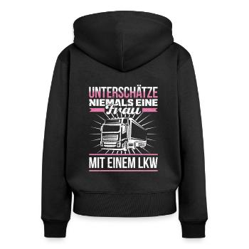 Never underestimate a woman being stalked in a truck - Women's Premium Organic Zip Hoodie - black - Back - Julia (174cm)
