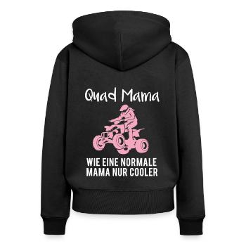 Quad Mama Lustiger Spruch Geschenk Damen - Frauen Premium Bio Zip Hoodie - Schwarz - Hinten - Julia (174cm)