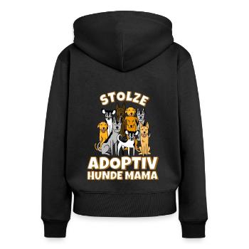 Adoptiv hunde mama einen Hund Adoptiert - Frauen Premium Bio Zip Hoodie - Schwarz - Hinten - Julia (174cm)