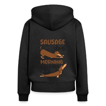 Sausage Dog morning routine funny gift - Women's Premium Organic Zip Hoodie - black - Back - Julia (174cm)