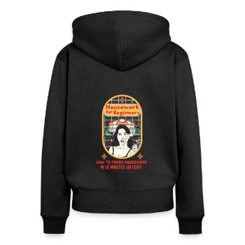 Tâches ménagères pour les débutants Comment terminer les tâches ménagères - Sweat à capuche zippé Premium bio Femme - noir - Dos - Julia (174cm)