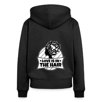 Love Is In The Hair - Frauen Premium Bio Zip Hoodie - Schwarz - Hinten - Julia (174cm)