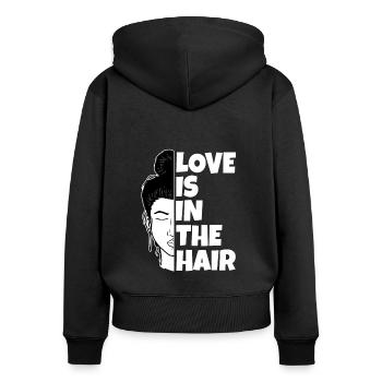 Love Is In The Hair - Frauen Premium Bio Zip Hoodie - Schwarz - Hinten - Julia (174cm)