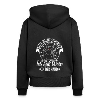 Bitte nicht schubsen ich habe wein in der hand - Frauen Premium Bio Zip Hoodie - Schwarz - Hinten - Julia (174cm)
