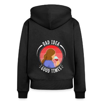 Mauvaise idée, bons moments - Sweat à capuche zippé Premium bio Femme - noir - Dos - Julia (174cm)