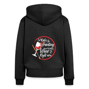 Je préfère peindre et boire du vin en ce moment - Sweat à capuche zippé Premium bio Femme - noir - Dos - Julia (174cm)