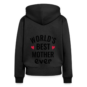Meilleure mère du monde Maman Fête des Mères Amour Coeur - Sweat à capuche zippé Premium bio Femme - noir - Dos - Julia (174cm)