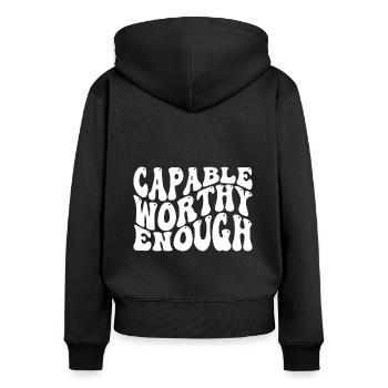 Capable Assez Digne Amour de Soi Inspirant - Sweat à capuche zippé Premium bio Femme - noir - Dos - Julia (174cm)