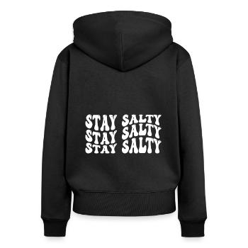 Stay Salty - Frauen Premium Bio Zip Hoodie - Schwarz - Hinten - Julia (174cm)