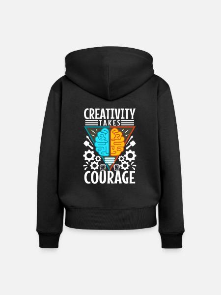 Creativity Takes Courage - Frauen Premium Bio Zip Hoodie - Schwarz