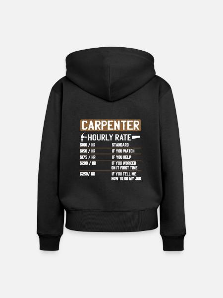 Zimmermann Zimmerer Handwerker Spruch Geschenk - Frauen Premium Bio Zip Hoodie - Schwarz