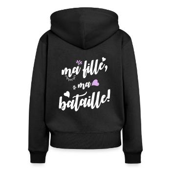 Ma fille, ma bataille! - Sweat à capuche zippé Premium bio Femme - noir - Dos - Julia (174cm)