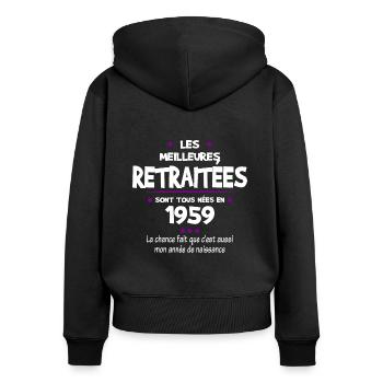 Retraite et 1959 cadeau humour retraitée - Sweat à capuche zippé Premium bio Femme - noir - Dos - Julia (174cm)