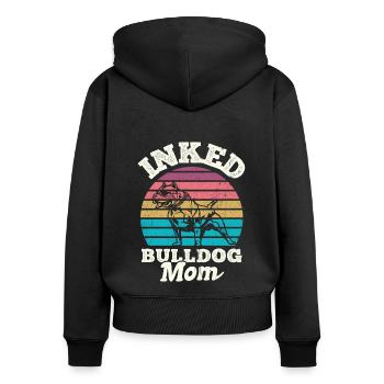 Bulldog Mama Tätowiert Old English Bulldog Mom Tat - Frauen Premium Bio Zip Hoodie - Schwarz - Hinten - Julia (174cm)