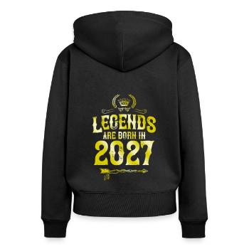 2027 legends born in - Women's Premium Organic Zip Hoodie - black - Back - Julia (174cm)