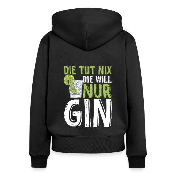 Gin Ginsprüche Cocktail Geschenk für Gin Liebhaber - Frauen Premium Bio Zip Hoodie - Schwarz - Hinten - Julia (174cm)