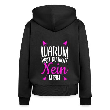 Warum Hast Du Nicht Nein Gesagt - Schlager Malle P - Frauen Premium Bio Zip Hoodie - Schwarz - Hinten - Julia (174cm)