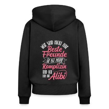 Beste Freundin Komplizin & Alibi Spruch Tolle Freu - Frauen Premium Bio Zip Hoodie - Schwarz - Hinten - Julia (174cm)