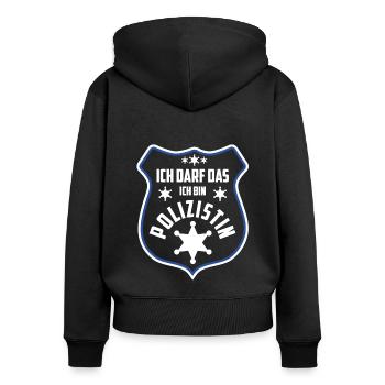 Ich Darf Das Ich Bin Polizistin Polizistin Polizei - Frauen Premium Bio Zip Hoodie - Schwarz - Hinten - Julia (174cm)