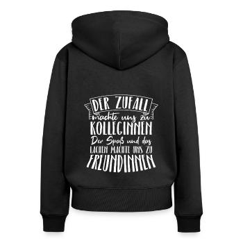 Der Zufall machte KOLLEGINNEN- Spaß machte FREUNDI - Frauen Premium Bio Zip Hoodie - Schwarz - Hinten - Julia (174cm)