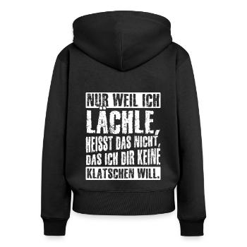 Weil Ich Lächle Heißt Nicht Das Ich Dir Keine Klat - Frauen Premium Bio Zip Hoodie - Schwarz - Hinten - Julia (174cm)