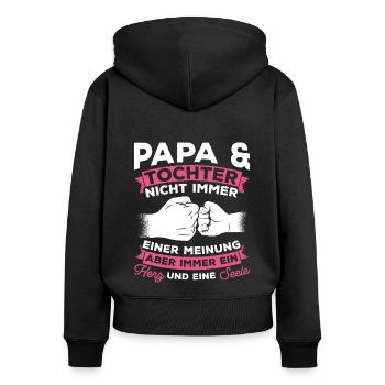 Papa & Tochter Nicht Immer Einer Meinung Herz Und - Frauen Premium Bio Zip Hoodie - Schwarz - Hinten - Julia (174cm)