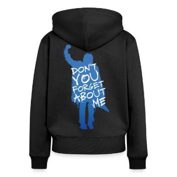 The Breakfast Club Don´t You Forget About Me - Women's Premium Organic Zip Hoodie - black - Back - Julia (174cm)