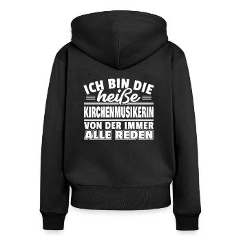 Heiße Kirchenmusikerin - Frauen Premium Bio Zip Hoodie - Schwarz - Hinten - Julia (174cm)