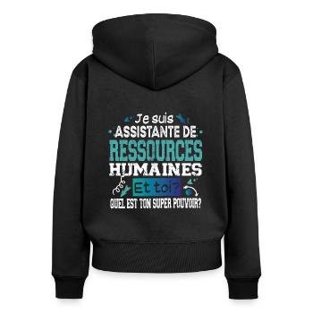 Assistante Ressources Humaines Super Pouvoir - Sweat à capuche zippé Premium bio Femme - noir - Dos - Julia (174cm)