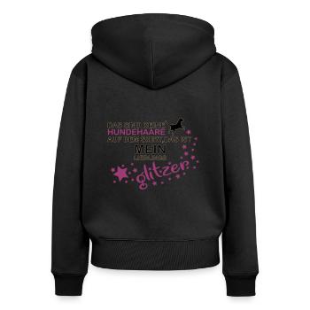 Das sind keine Hundehaare auf dem Shirt... - Frauen Premium Bio Zip Hoodie - Schwarz - Hinten - Julia (174cm)