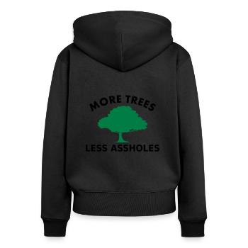 More trees, less assholes - Frauen Premium Bio Zip Hoodie - Schwarz - Hinten - Julia (174cm)