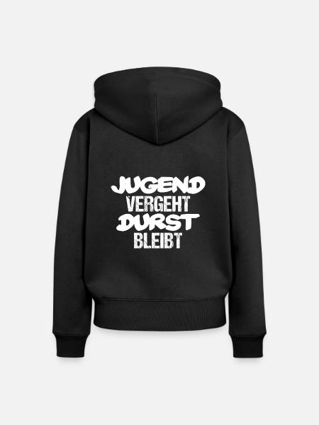 Jugend vergeht Durst bleibt - Frauen Premium Bio Zip Hoodie - Schwarz