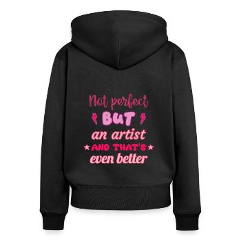 Pas parfait, mais un artiste - Sweat à capuche zippé Premium bio Femme - noir - Dos - Julia (174cm)
