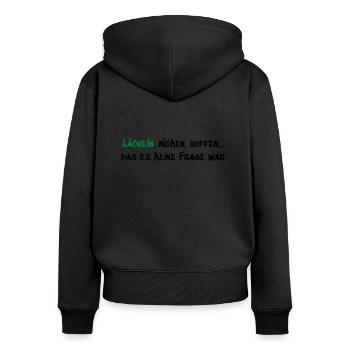 Lächeln Nicken Hoffen - Frauen Premium Bio Zip Hoodie - Schwarz - Hinten - Julia (174cm)