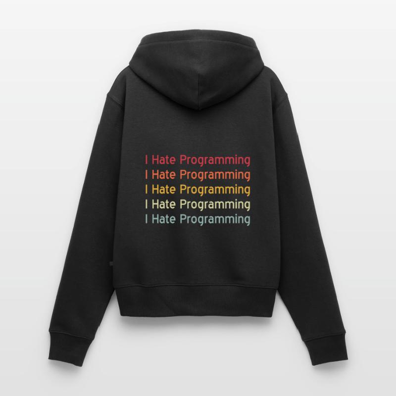 Informatiker Programmer Programming Coding Sprüche Frauen Premium Bio Zip Hoodie