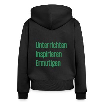 Unterrichten Inspirieren Ermutigen - Frauen Premium Bio Zip Hoodie - Schwarz - Hinten - Julia (174cm)