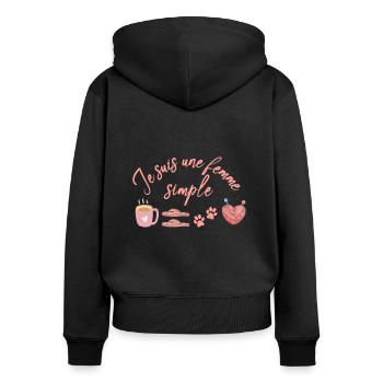 Je suis une femme simple - Sweat à capuche zippé Premium bio Femme - noir - Dos - Julia (174cm)