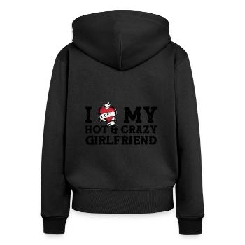 I Love My Hot & Crazy Girlfriend, I Love My GF - Women's Premium Organic Zip Hoodie - black - Back - Julia (174cm)