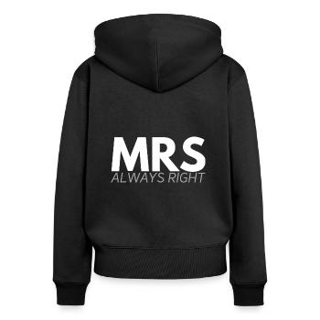 MRS always right - Women's Premium Organic Zip Hoodie - black - Back - Julia (174cm)