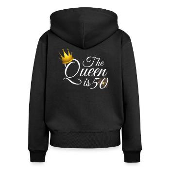 Cadeaux femmes 50e anniversaire, La Reine a 50 ans - Sweat à capuche zippé Premium bio Femme - noir - Dos - Julia (174cm)