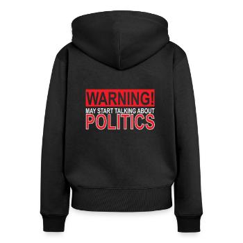 Politics TShirt - Women's Premium Organic Zip Hoodie - black - Back - Julia (174cm)