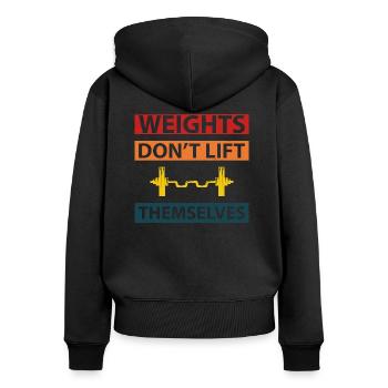 Dieses Gewicht wird sich nicht von selbst heben. Fitness - Frauen Premium Bio Zip Hoodie - Schwarz - Hinten - Julia (174cm)