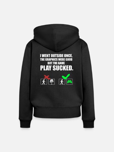 THE GAME PLAY SUCKED - Frauen Premium Bio Zip Hoodie - Schwarz