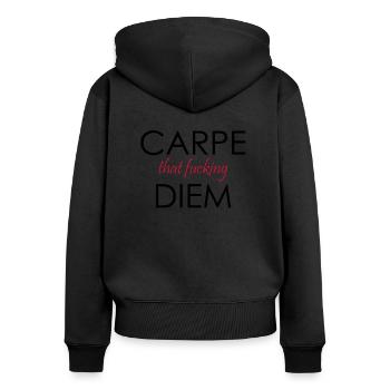 Carpe Diem Carpe that fucking Diem Idée de cadeau - Sweat à capuche zippé Premium bio Femme - noir - Dos - Julia (174cm)