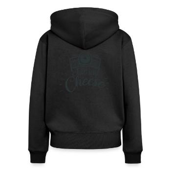 Just say Cheese - Once laughing please - Gift - Women's Premium Organic Zip Hoodie - black - Back - Julia (174cm)